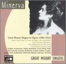 Great Mozart Singers in Opera (1905-1944)