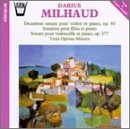 Milhaud: Op&eacute;ras-minutes Opp94; Sonatina for flute & piano Op76