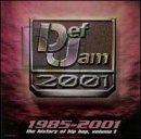 Def Jam 1985-2001: History of Hip Hop, Vol. 1