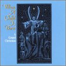When a Child Is Born: Gospel Christmas