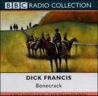 Bonecrack (BBC Radio Collection)