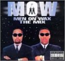 Men on Wax the Mix
