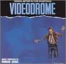 Videodrome: Original Motion Picture Soundtrack