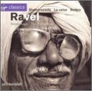 Ravel: Bol&eacute;ro; Pavane pour une infante d&eacute;funte; La valse; Sh&eacute;h&eacute;razade