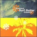 Greatest Surf Guitar Classics