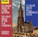 The Great Organ of the Ulm Cathedral