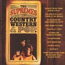 The Supremes Sing Country Western & Pop