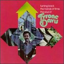 Turning Back the Hands of Time: The Soul of Tyrone Davis