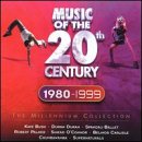 Music of the Twentieth Century: 1980-1999