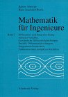 Mathematik f&uuml;r Ingenieure: Band 2: Differential- und Integralrechnung mehrerer Variabler, Gew&ouml;hnliche Differentialgleichungen, Partielle Differentialgleichungen, ... Funktionen einer komplexen Variablen