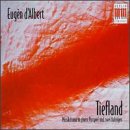 Eug&egrave;n D'Albert: Tiefland