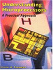 Understanding Microprocessors: A Practical Approach