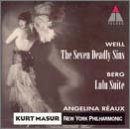 Weill: The Seven Deadly Sins; Berg: Lulu Suite