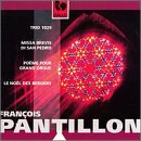 Pantillon: Missa Brevis di San Pedro; No&euml;l des Bergers