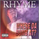 Where Da Bomb At
