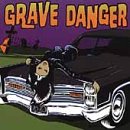 Grave Danger