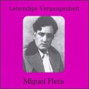 Lebendige Vergangenheit: Miguel Fleta
