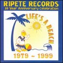 20 Year Anniversary Celebration: Life's a Beach 1979-1999