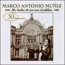 Mis Bodas De Oro Con El Publico 1946-1996