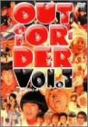 OUT OF ORDER VOL.1