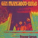 San Francisco Girls: The Best of Fever Tree