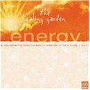 The Healing Garden Music: Energy