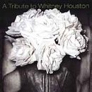 A Tribute to Whitney Houston