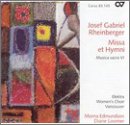 Rheinberger: Missa et Hymni