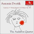 Dvorak: Cypresses/String Quartet Op.106
