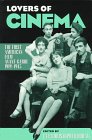 Lovers of Cinema: The First American Film Avant-Garde 1919-1945 (Wisconsin Studies in Film)