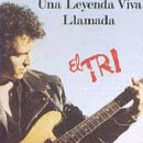 Una Leyenda Viva Llamada El Tri