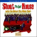 Shout in the House