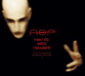 ASP - Hast Du Mich Vermisst? - Zortam Music