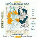 Weill: Songs de L'Op&eacute;ra de quat' sous