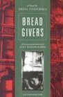 Bread Givers: A Novel