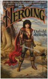 Heroing Or, How He Wound Down the World