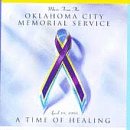 Oklahoma City Relief: A Time of Healing