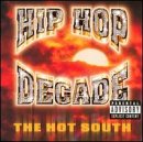 Hip Hop Decade, Vol. 1: The Hot South