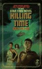 Killing Time (Star Trek, No 24)