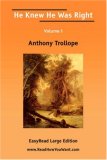 He Knew He Was Right Volume 1 [EasyRead Large Edition]