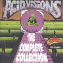 Acid Visions: The Complete Collection, Vol. 1