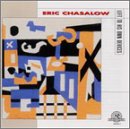 Eric Chasalow: Left To His Own Devices