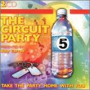 The Circuit Party, Vol. 5