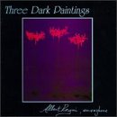 Three Dark Paintings