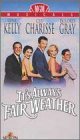 It's Always Fair Weather