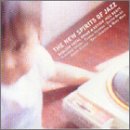 Audiofile: New Spirits of Jazz