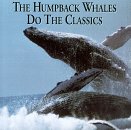 The Humpback Whales Do the Classic
