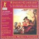 Rossini: Il barbiere di Seviglia (for voice & string quartet) / Gasdia
