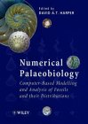 Numerical Palaeobiology: Computer-based Modelling and Analysis of Fossils and their Distributions