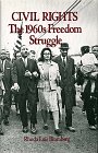 Social Movements Past and Present Series - Civil Rights: The 1960s Freedom Struggle, Revised Edition (Social Movements Past and Present Series)